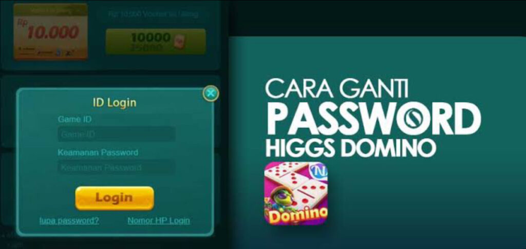 Cara ganti password higgs domino