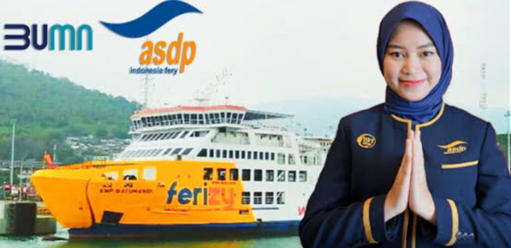 Persyaratan daftar PT ASDP Indonesia Ferry